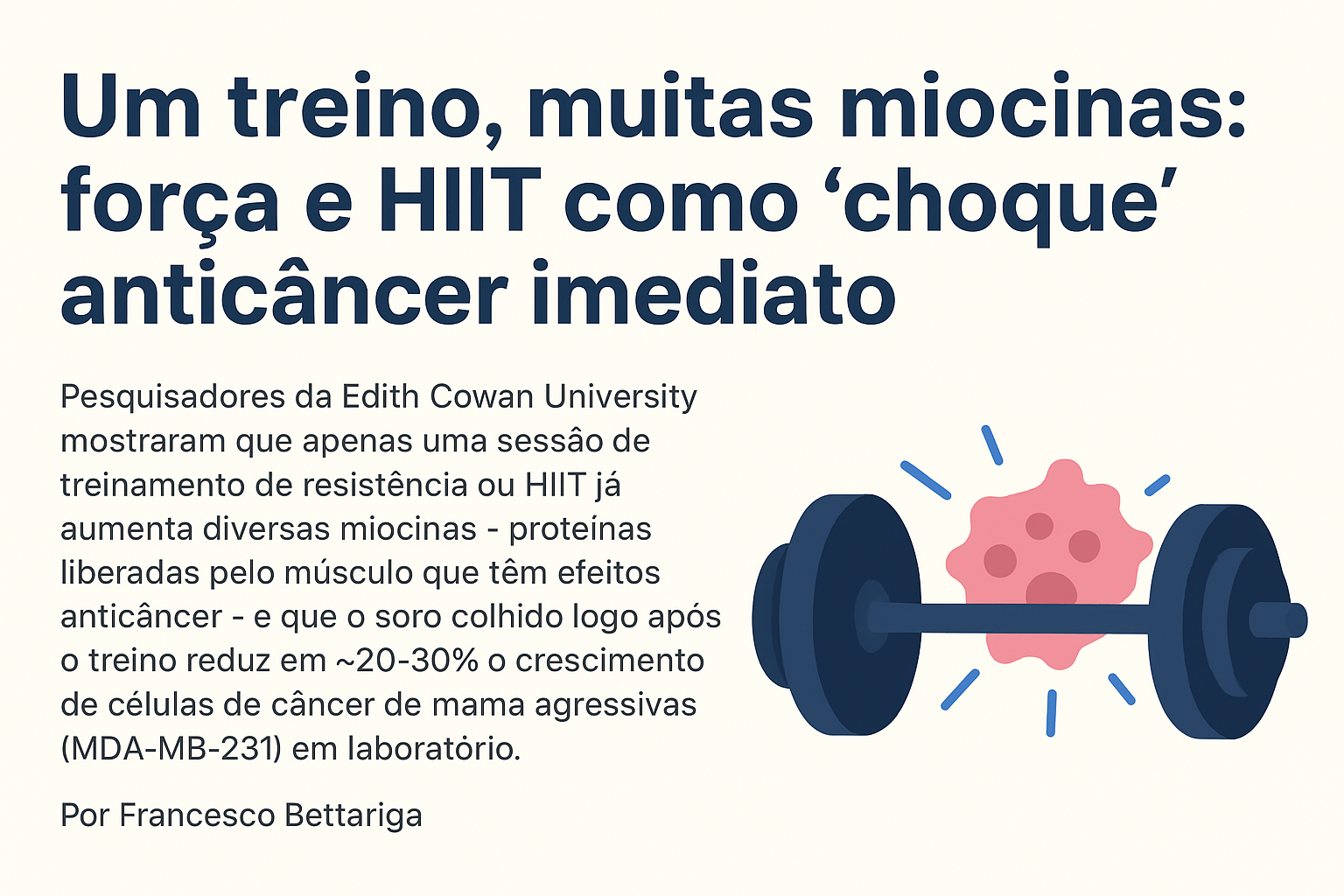 O que treino e combate ao câncer têm em comum